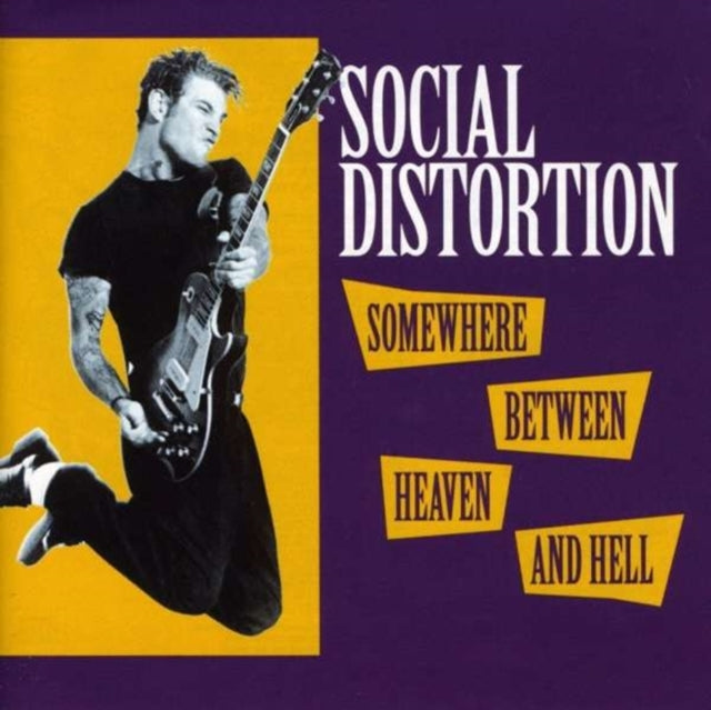 Social Distortion - Somewhere Between Heaven & Hell - CD