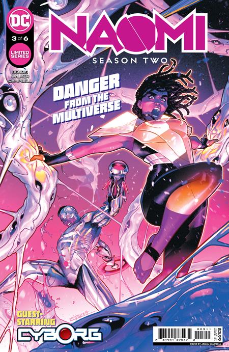 Naomi Season Two #3 Jamal Campbell Brian Michael Bendis (05/10/2022) Dc