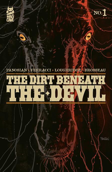 DIRT BENEATH THE DEVIL #1 (Of 4) A Dan Panosian (07/29/2026) Mad Cave