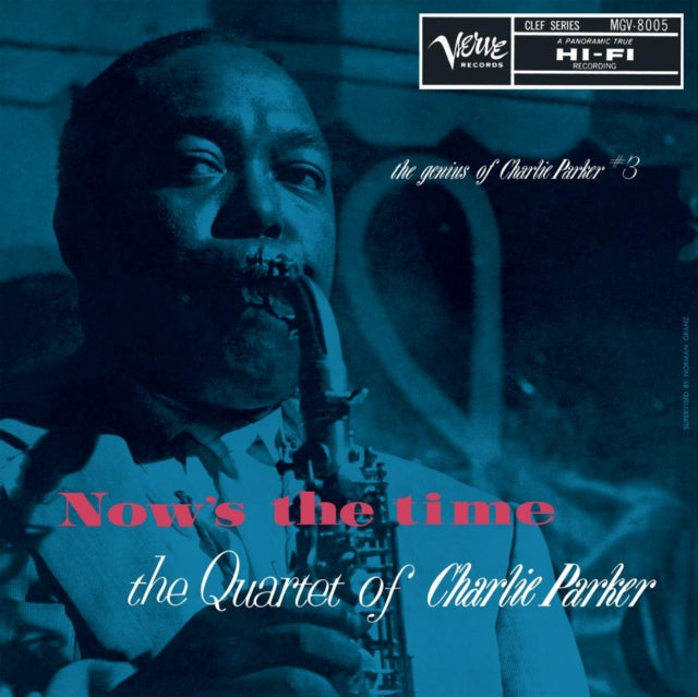 Now's The Time: The Genius Of Charlie Parker # 3 (Verve By Request Series)