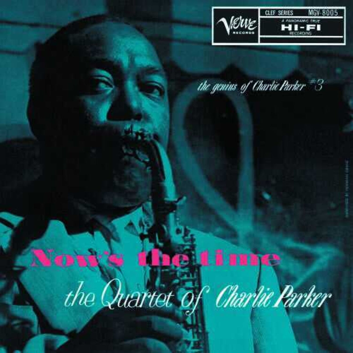 Now's The Time: The Genius Of Charlie Parker # 3 (Verve By Request Series)