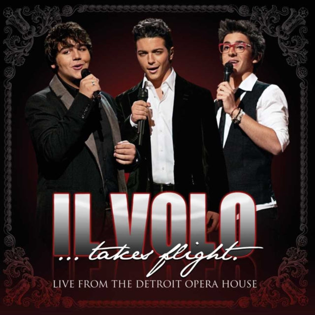 Il Volo - Il Volo Takes Flight: Live From Detroit Opera House - CD