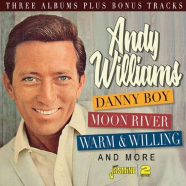 Andy Williams - Danny Boy, Moon River, Warm & Willing And More (2CD)