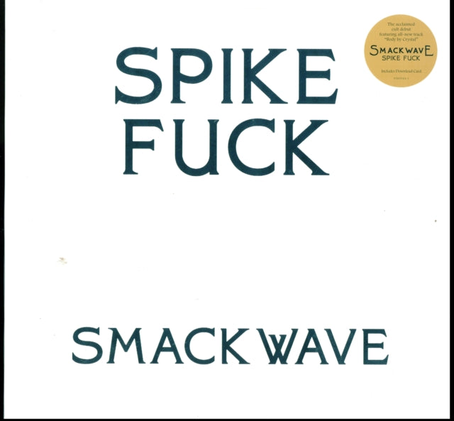 Spike Fuck - Smackwave Ep - 12 Inch Vinyl