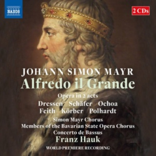 Marie-Luise; Markus Schafer; Daniel Ochoa; Anna Feith; Sophia Korber Dressen - Mayr: Alfredo Il Grande - CD