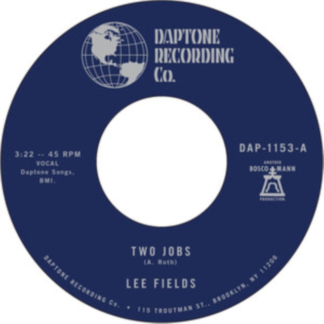 Lee Fields - Two Jobs B/W Save Your Tears For Someone New - 7 Inch Vinyl