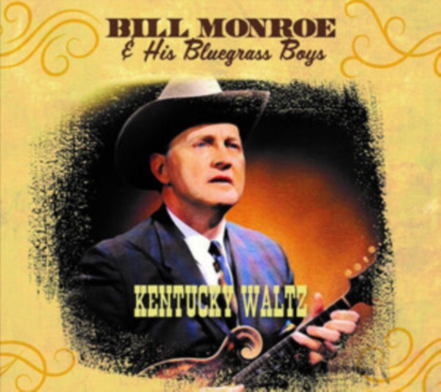 Bill & His Bluegrass Boys Monroe - Kentucky Waltz - CD