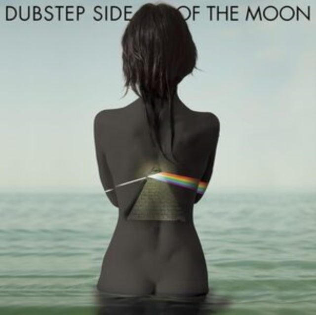 Dubstep Side Of The Moon