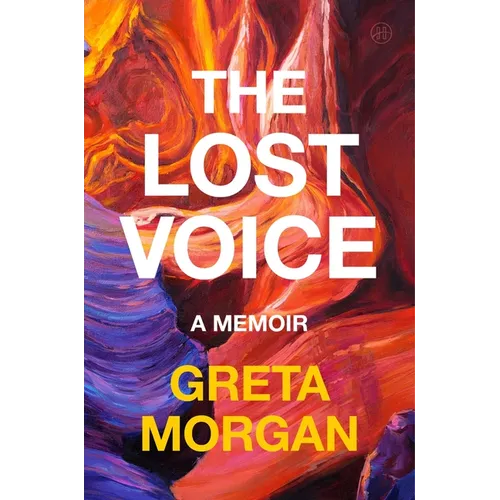 The Lost Voice: A Memoir