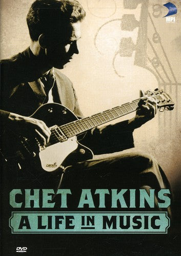 Atkins,chet - Life In Music - DVD