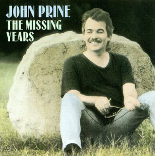 Prine,john - Missing Years - Music CD