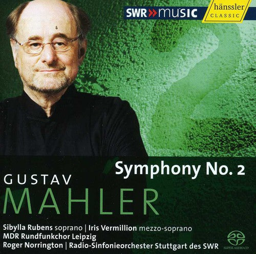Mahler / Vermillion / Rubens / Sgro / Norrington - Symphony 2 - Super Audio CD