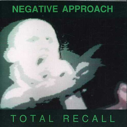 Negative Approach - Total Recall - Music CD