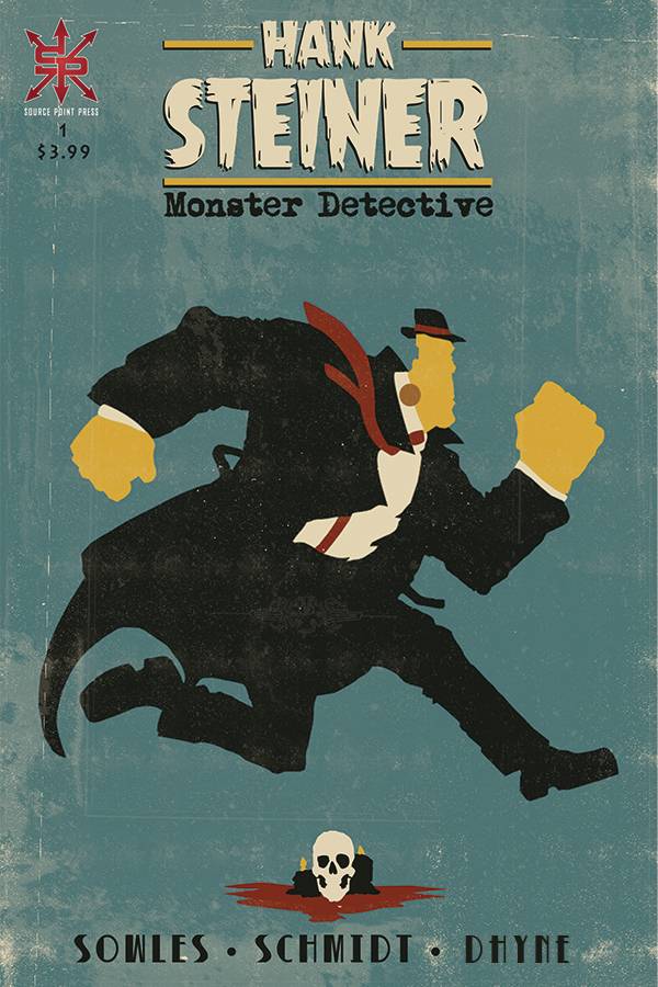HANK STEINER MONSTER DETECTIVE #1 (03/25/2020) SOURCE POINT