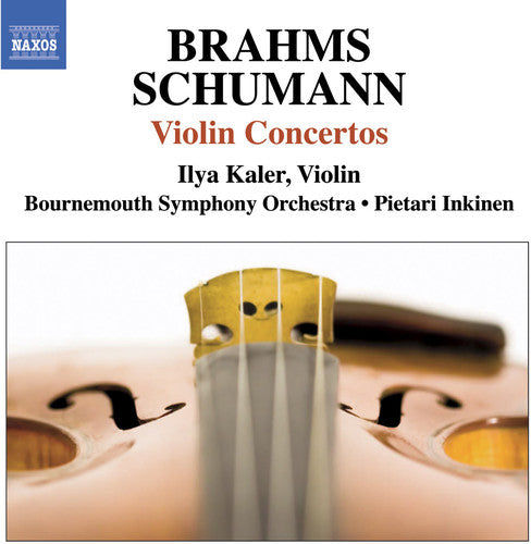 Brahms / Schumann / Kaler / Inkinen / Bms - Violin Concertos - Music CD