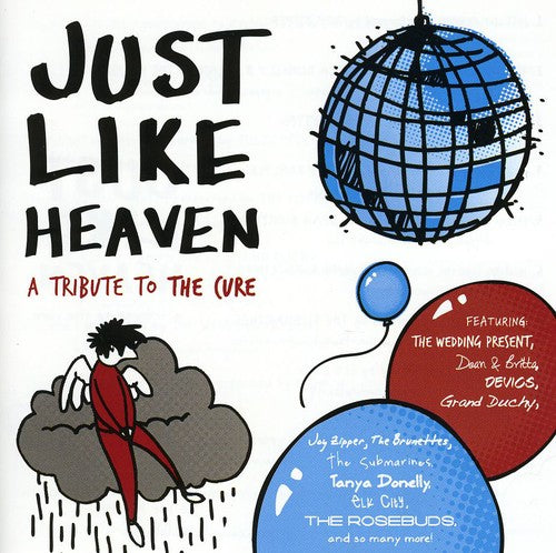 Just Like Heaven: Tribute To The Cure / Various - Just Like Heaven: Tribute To The Cure / Various - Music CD