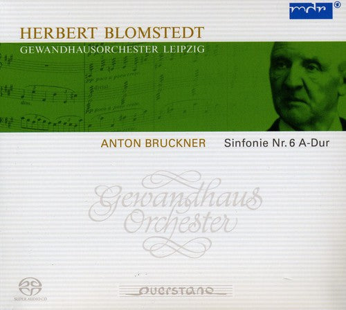 Bruckner / Blomstedt - Symphony No. 6 - Super Audio CD