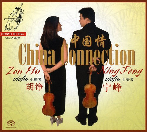 Hu,zen / Feng,ning - China Connection - Super Audio CD