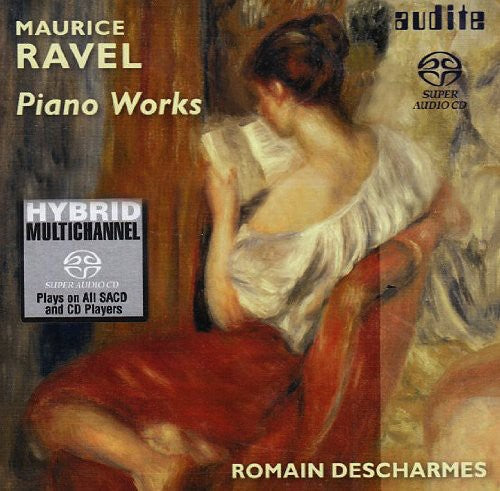 Ravel / Descharmes - Piano Works - Super Audio CD