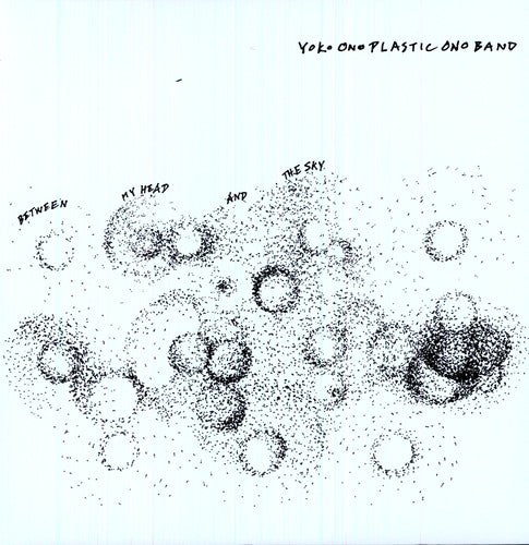 the album cover for Yoko Ono & Plastic Ono Band - Between My Head and The Sky