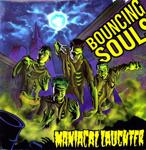 the album cover for The Bouncing Souls - MANIACAL LAUGHTER LP
