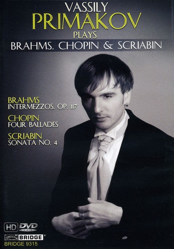 Brahms / Chopin / Scriabin / Primakov - Primakov Plays Brahms Chopin Scriabin - DVD