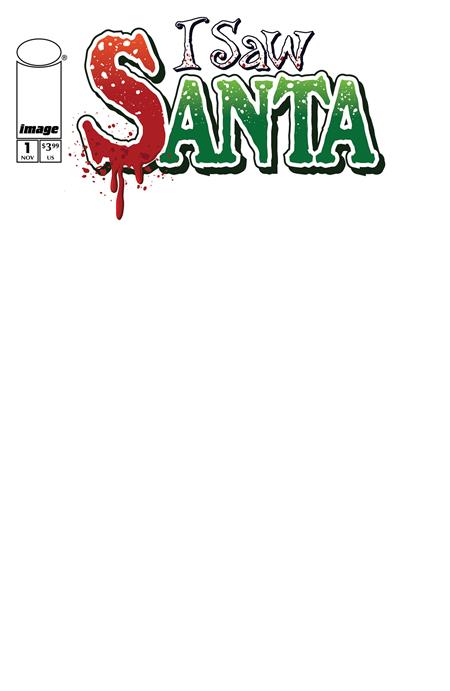 I Saw Santa A Spawn Universe Christmas Story #1 (Of 2) B Blank Sketch Variant (11/26/2025) Image