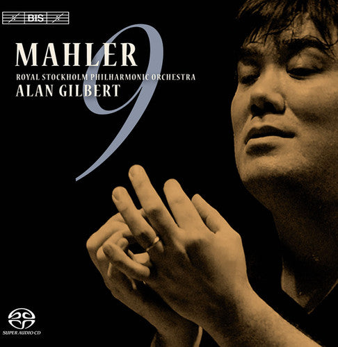 Mahler / Royal Stockholm Philharmonic / Gilbert - Symphony No. 9 In D Major - Super Audio CD