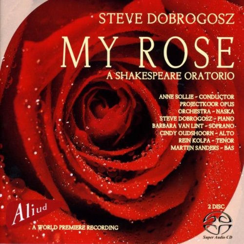 Sollie / Kolpa / Sanders - My Rose / Shakespeare Oratorio - Super Audio CD