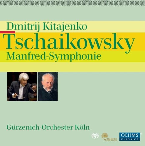 Tchaikovsky / Guerzenich Orch Koln / Kitajenko - Manfred Symphonie - Super Audio CD