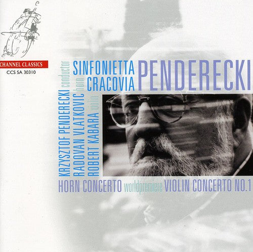 Penderecki / Kabara / Sinfonietta Cracovia - Violin Concertos / Horn Concertos / Winterreise - Super Audio CD