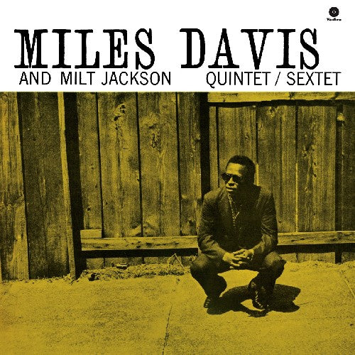the album cover for Miles Davis / Jackson,Milt - Miles Davis & Milt Jackson Quintet
