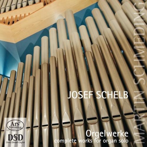 Schelb / Schmeding - Das Orgelwerk - Super Audio CD