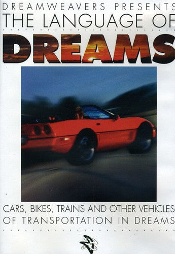 Language Of Dreams: Cars Bikes Trains & Other Veh - Language Of Dreams: Cars Bikes Trains & Other Veh - DVD