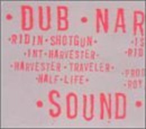 Dub Narcotic Sound System - Ridin Shotgun - Music CD Single