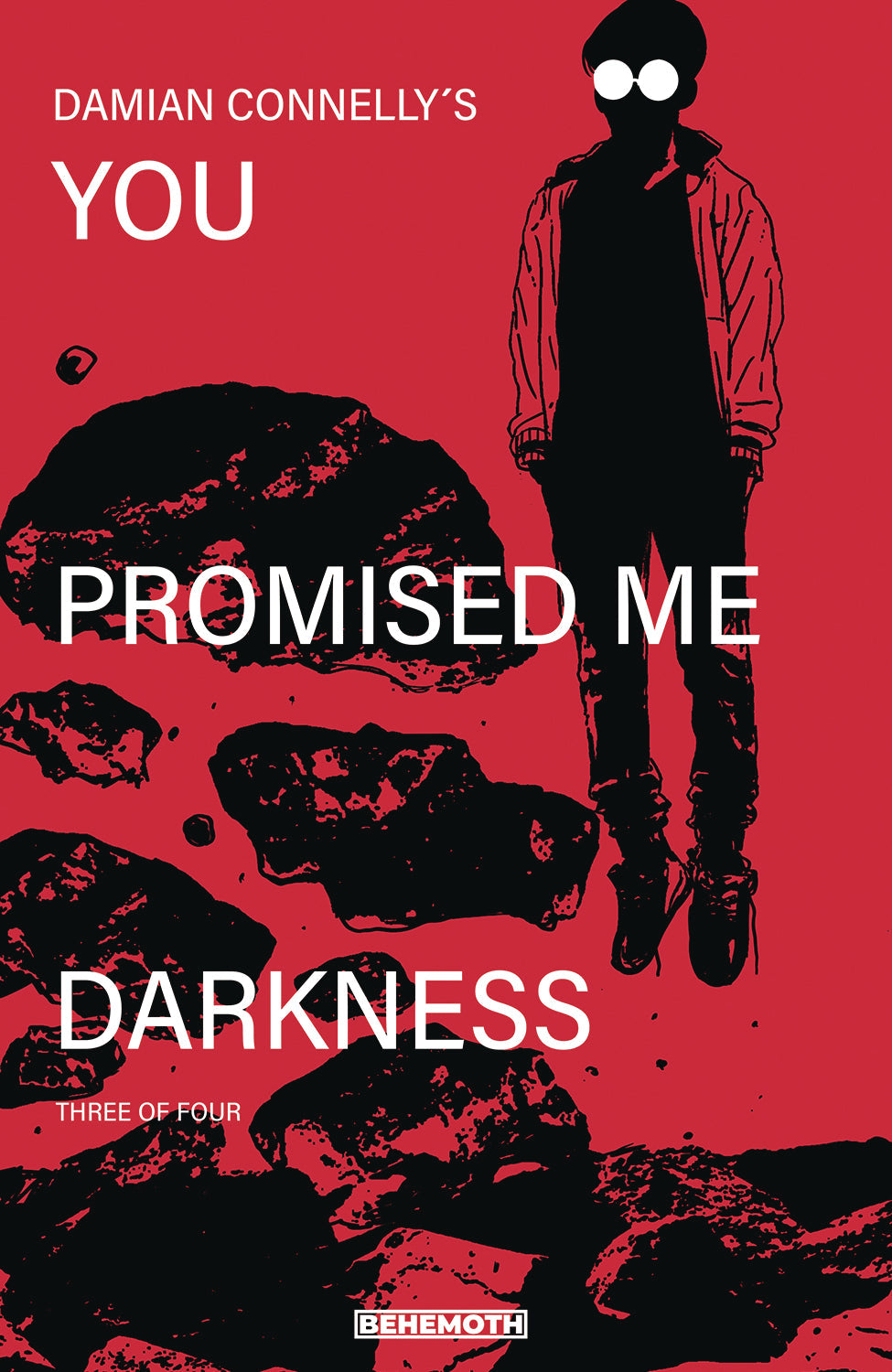 You Promised Me Darkness #3 B Damian Connelly (Mr) (C: 0-0-1) (06/16/2021) Behemoth