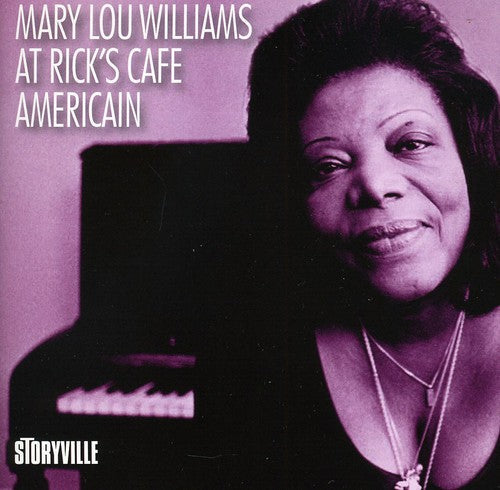 Williams,mary Lou - At Ricks Cafe Americain - Music CD