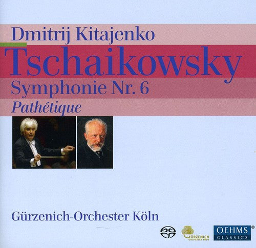 Tchaikovsky / Gurzenich-orchester Koln / Kitajenko - Symphony 6: Pathetique - Super Audio CD