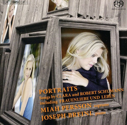 Persson / Breinl - Portraits: Songs By Clara & Robert Schumann - Super Audio CD