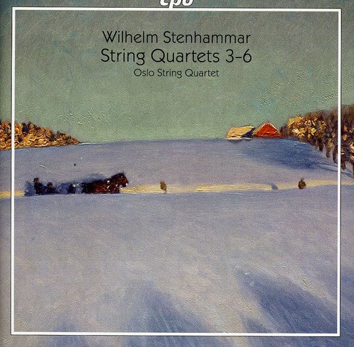 Stenhammar / Oslo String Quartet - String Quartets 3-6 - Super Audio CD