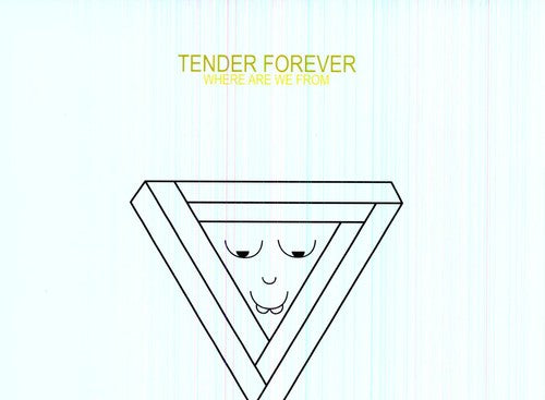 the album cover for Tender Forever - Where Are We from