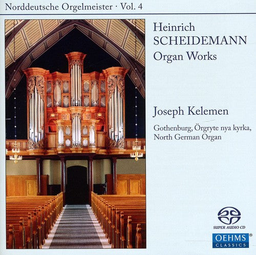 Scheidemann / Kelemen - Organ Works - Super Audio CD