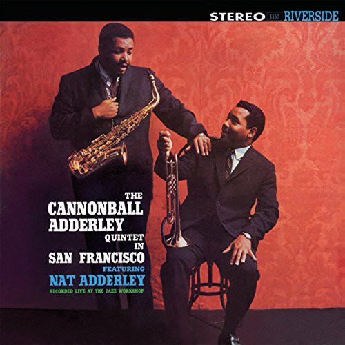 the album cover for Cannonball Adderley - In San Francisco