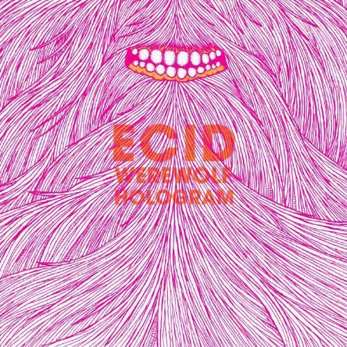 the album cover for Ecid - Werewolf Hologram