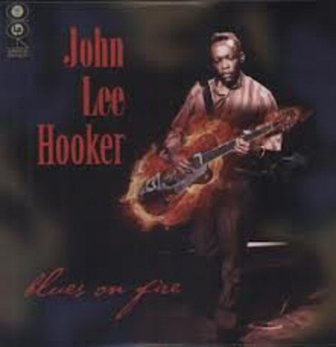 the album cover for John Lee Hooker - Blues on Fire