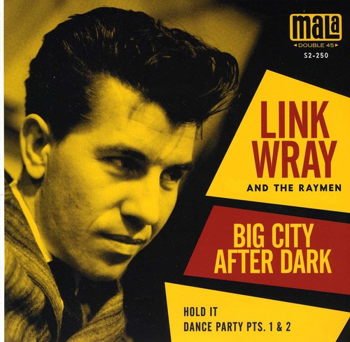 the album cover for Link Wray - Big City After Dark