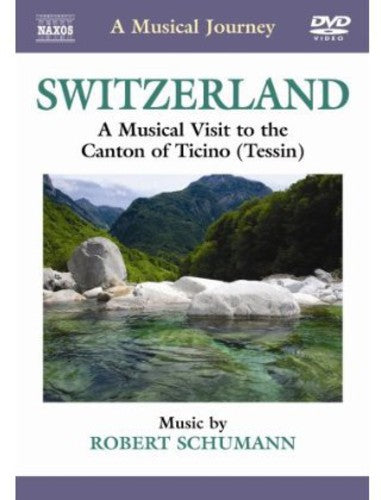 Schumann / Jando / Budapest Sym Orch / Ligeti - Musical Journey: Switzerland - DVD