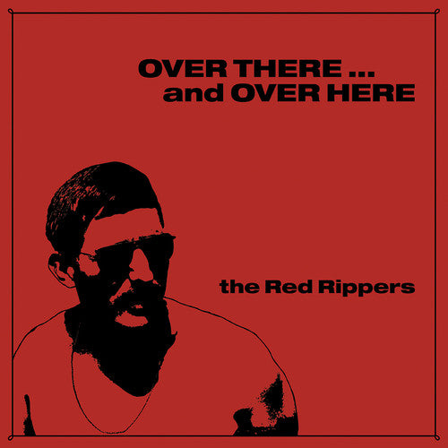 the album cover for Red Rippers - Over There...and Over Here