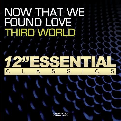 Third World - Now That We Found Love - Music CD Single