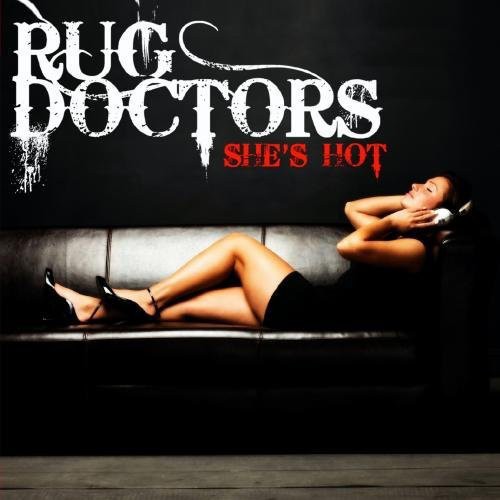 Rug Doctors - She's Hot - Music CD Single